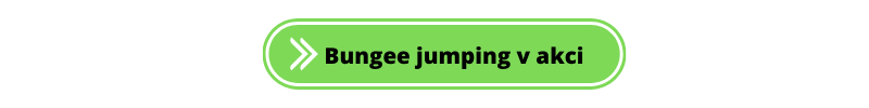Vyzkoušejte si bungee jumping